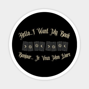 Hocus Pocus - Hello I Want My Book Magnet